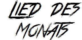LIED DES MONATS